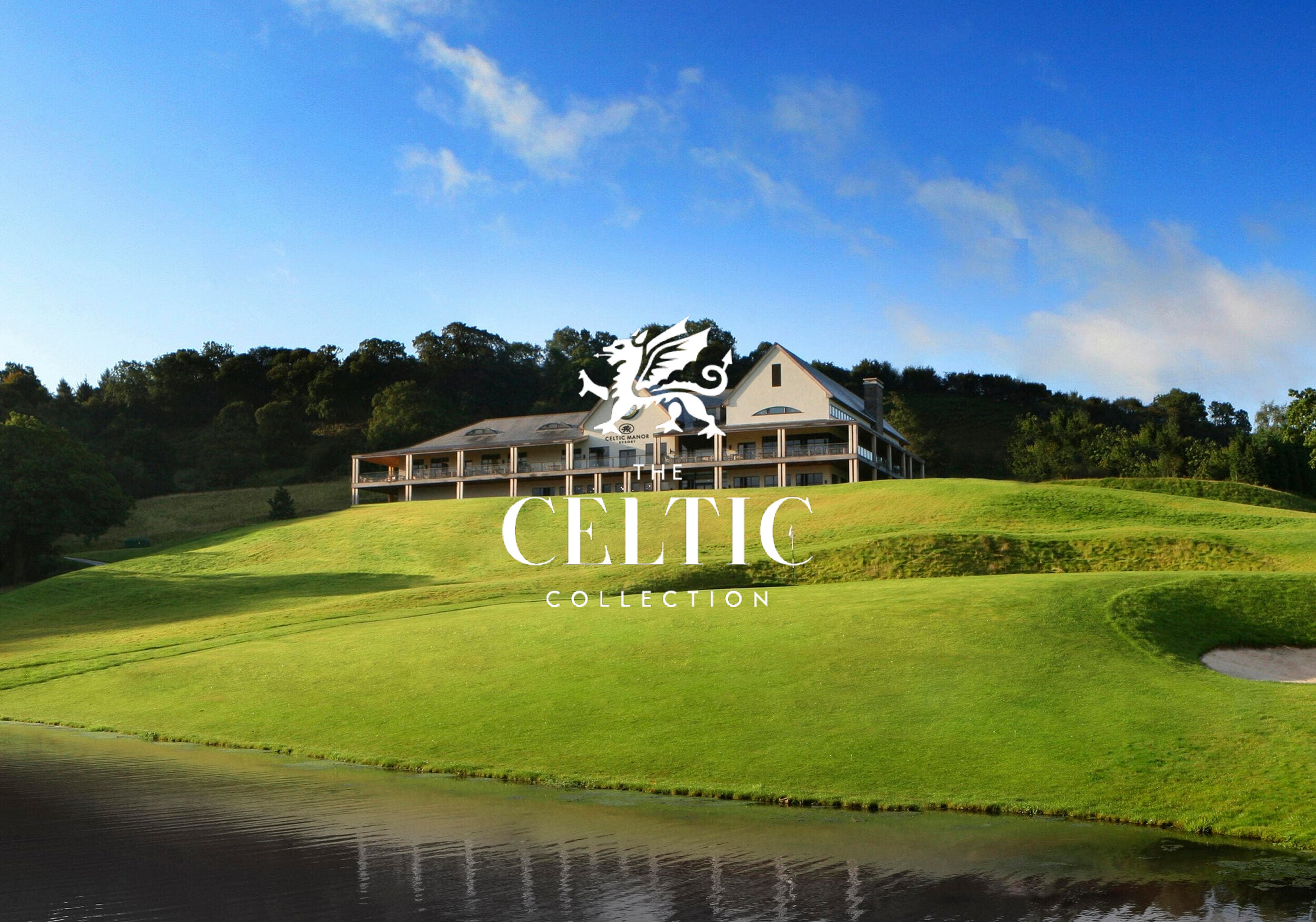 A clubhouse sits atop a verdant hill overlooking a tranquil pond. The building is nestled amongst trees under a clear blue sky. A logo reads: "THE CELTIC COLLECTION".